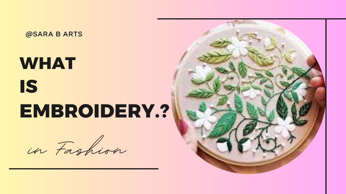 What is Embroidery? Exploring Techniques, History, and Modern Applicat ...