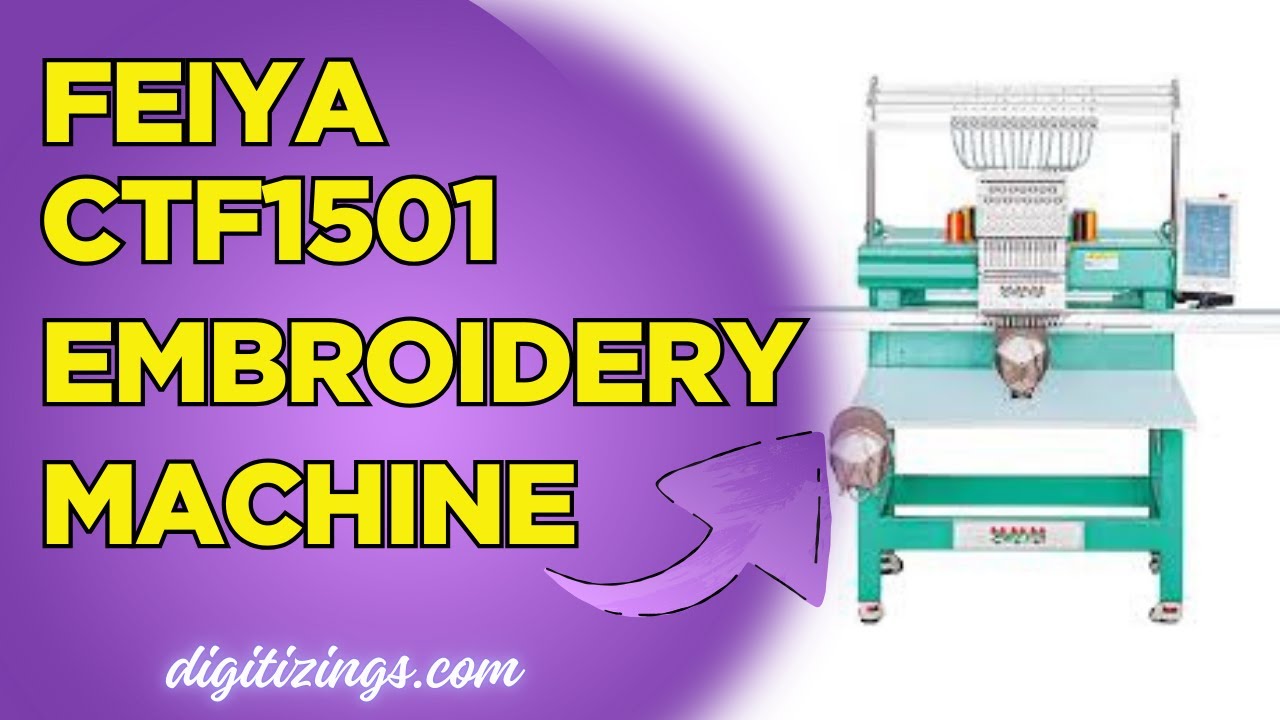 Feiya Embroidery Machines 2025: Complete Guide to Models, Performance & Magnetic Hoop Integration